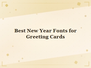 Best Free New Year Fonts for Greeting Cards 2025