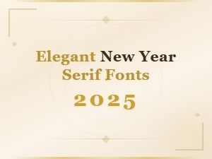 Free Elegant New Year Serif Fonts 2025 Download